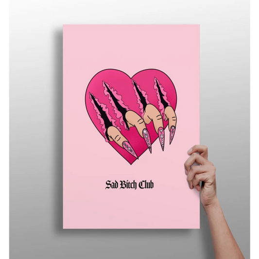 Pink Sad Bitch Club heart-shaped poster with clawed nails design
