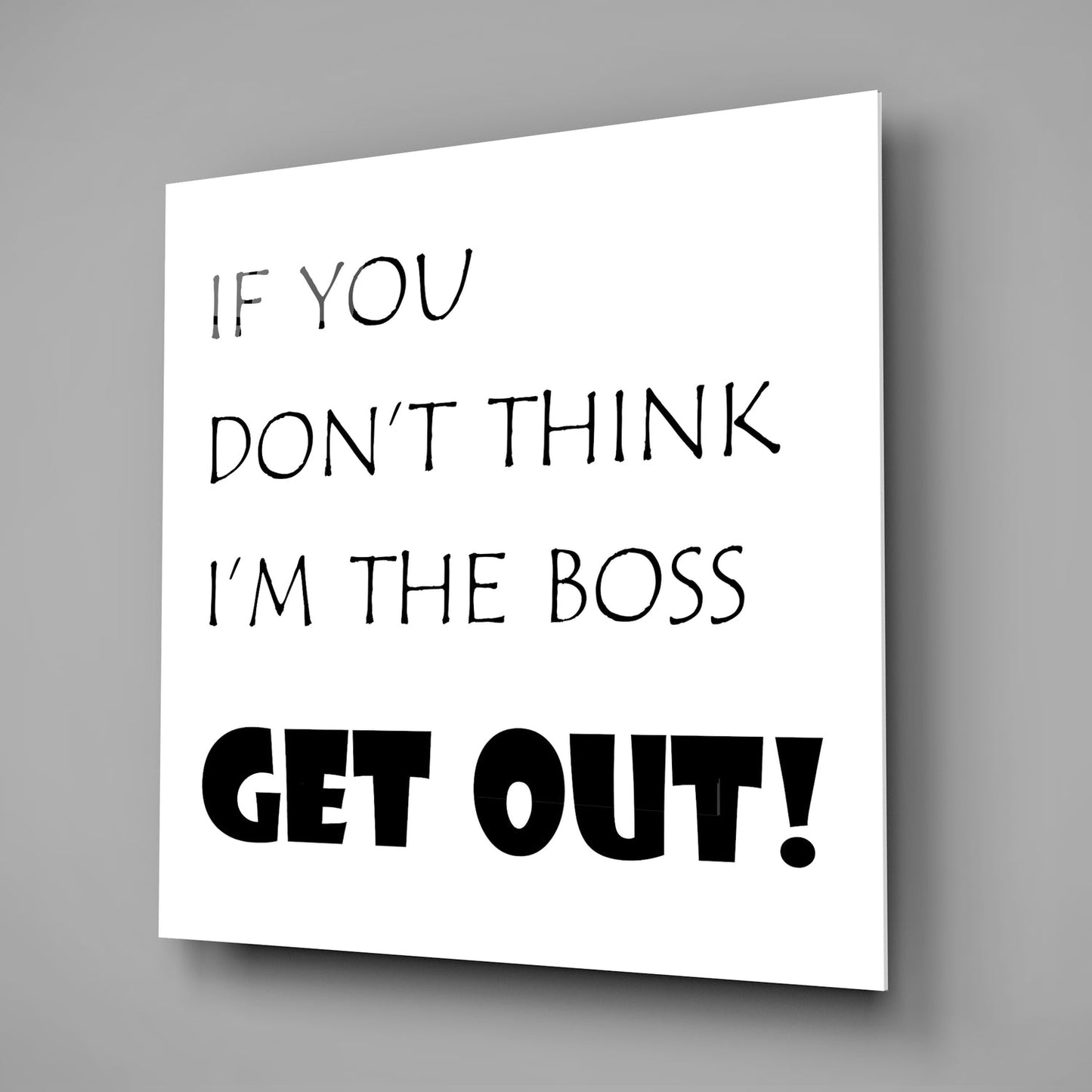 White Background Black Boss Quote Glass Wall Art