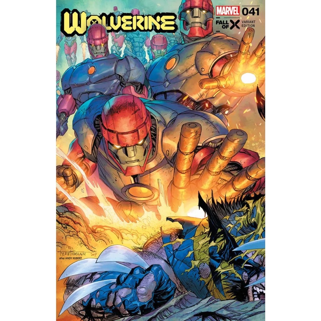 Signed Tyler Kirkham Wolverine 41 comic cover with Wolverine battling Sentinels