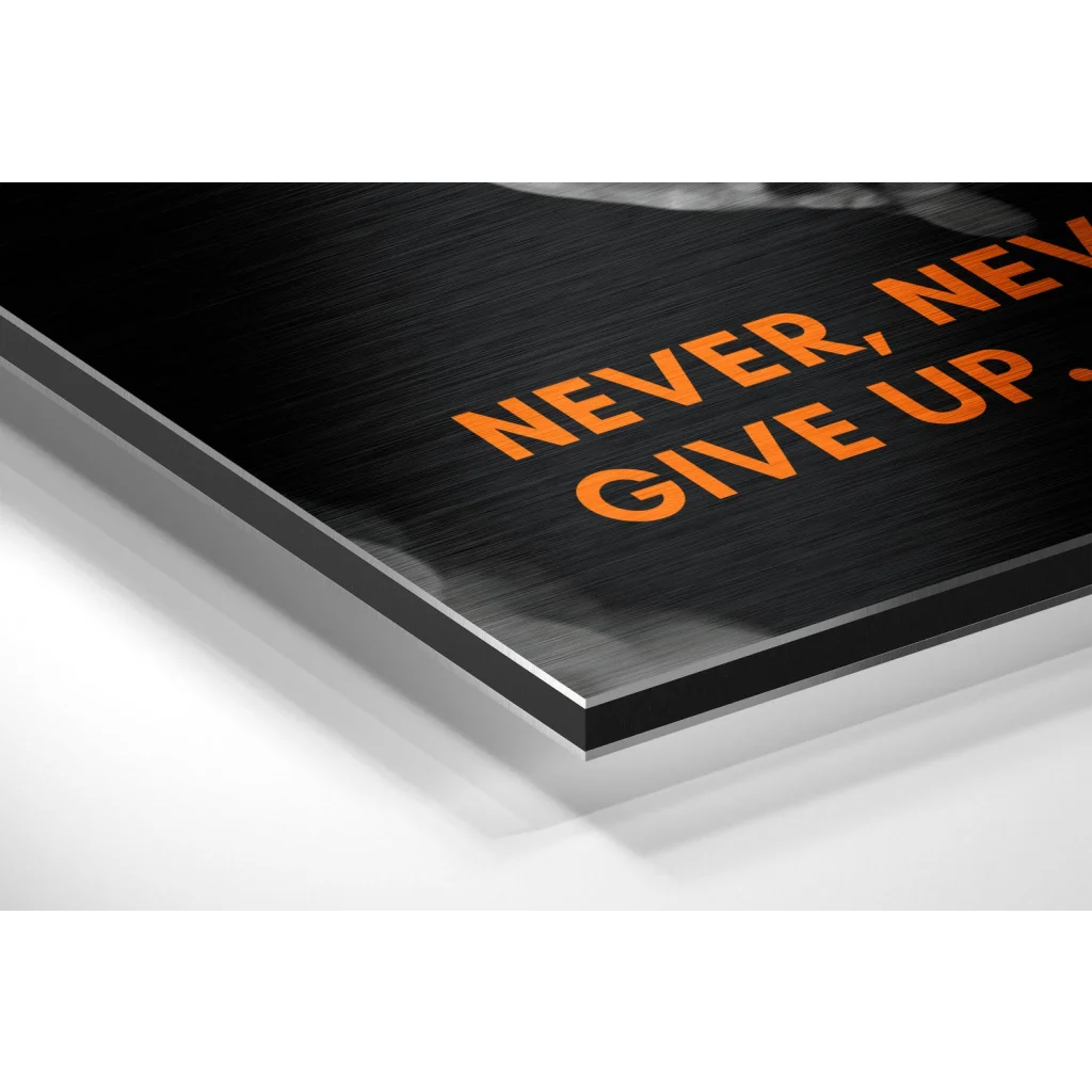 Black and orange motivational poster on brushed aluminium dibond with metallic edge