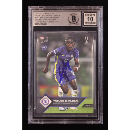 Trevoh Chalobah BGS 10 autographed Champions League card with Beckett 10 grade