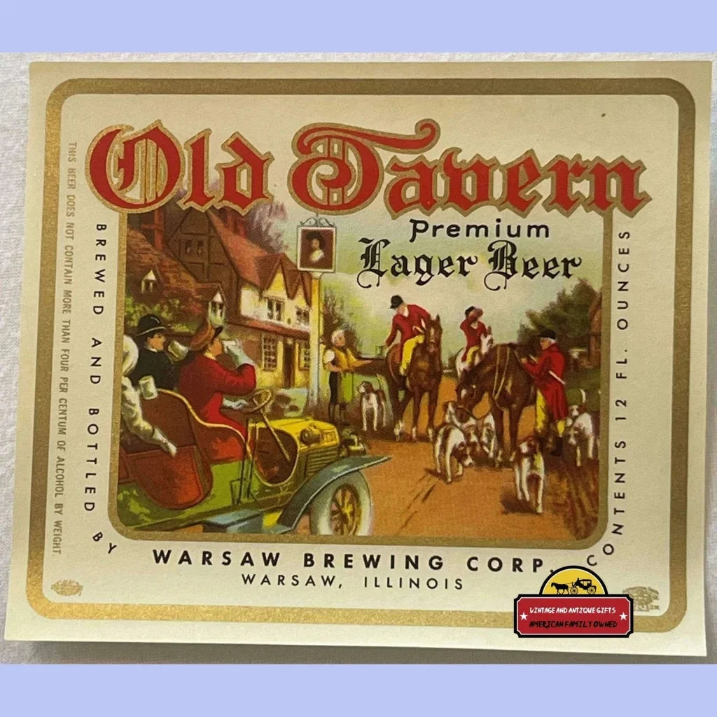 Vintage Old Tavern Lager Beer Label 1940s Warsaw Il - Drinking While Driving!? - Advertisements - Antique And Alcohol