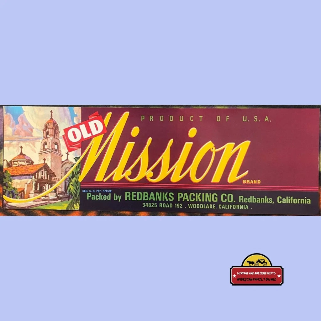 Vintage Old Mission Crate Label Redbanks & Woodlake Ca 1960s - Advertisements - Antique Labels. And Gifts