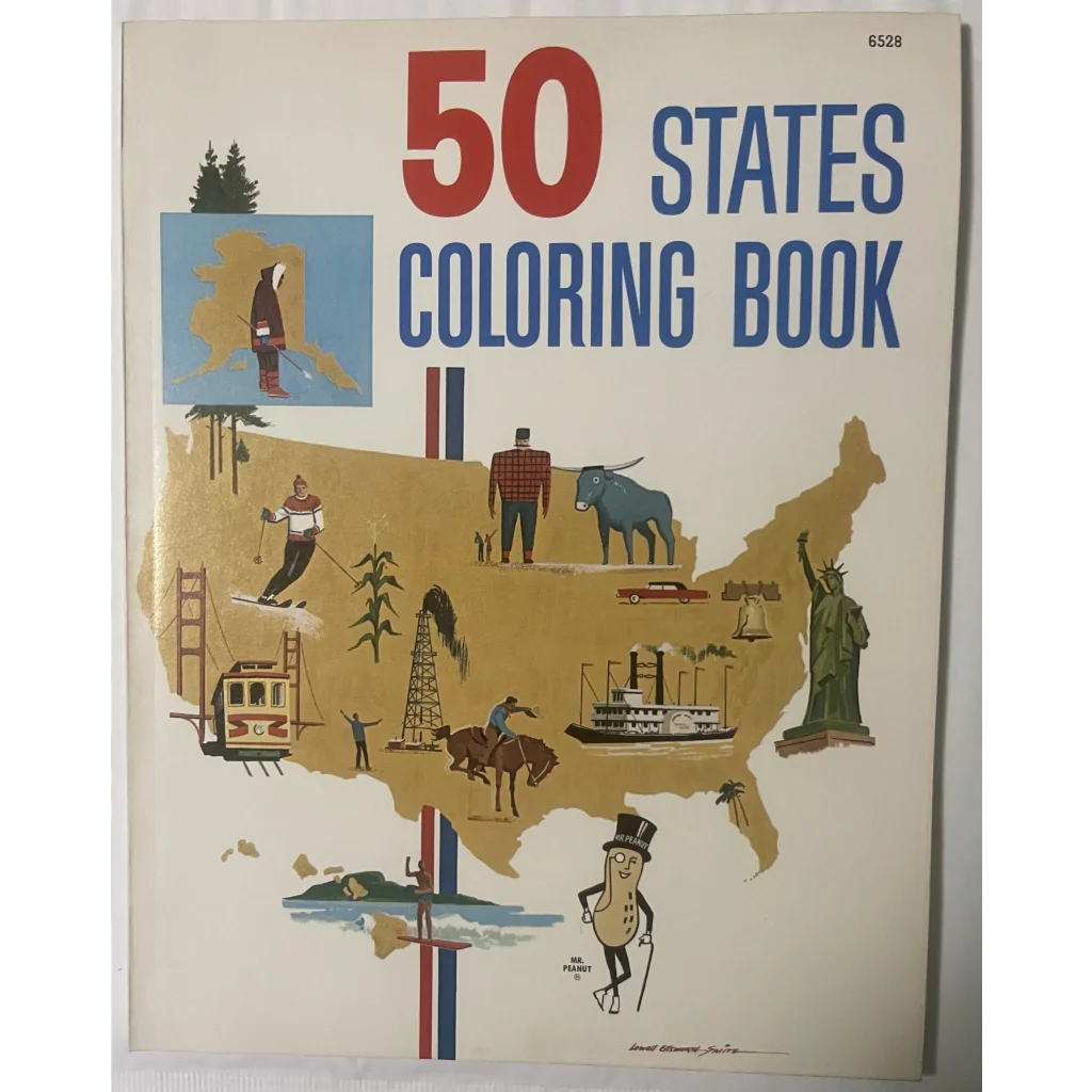 Vintage 1968 Mr Peanut 50 States Coloring Book Lowell Ellsworth Smith Collectibles Explore America’s Past with Book!