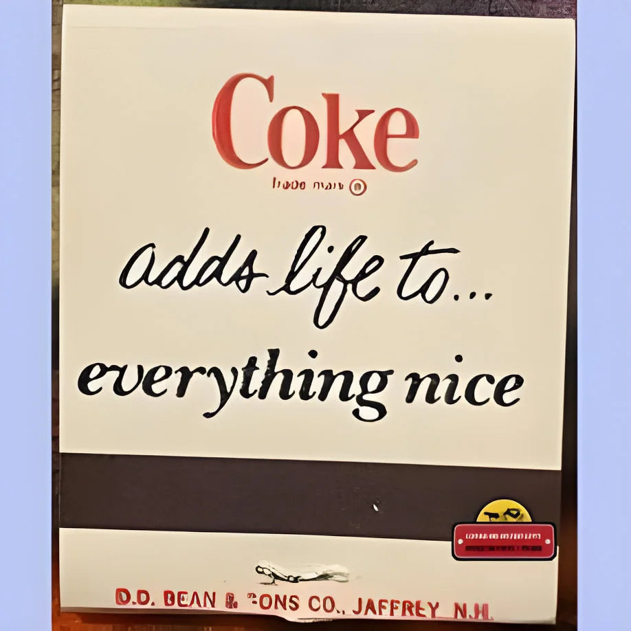 Vintage Coca-Cola advertisement sign showcasing classic slogans from the past