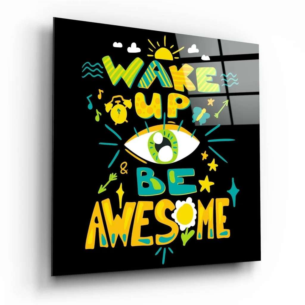 Vibrant eye design wall art canvas with Wake Up and Be Awesome text