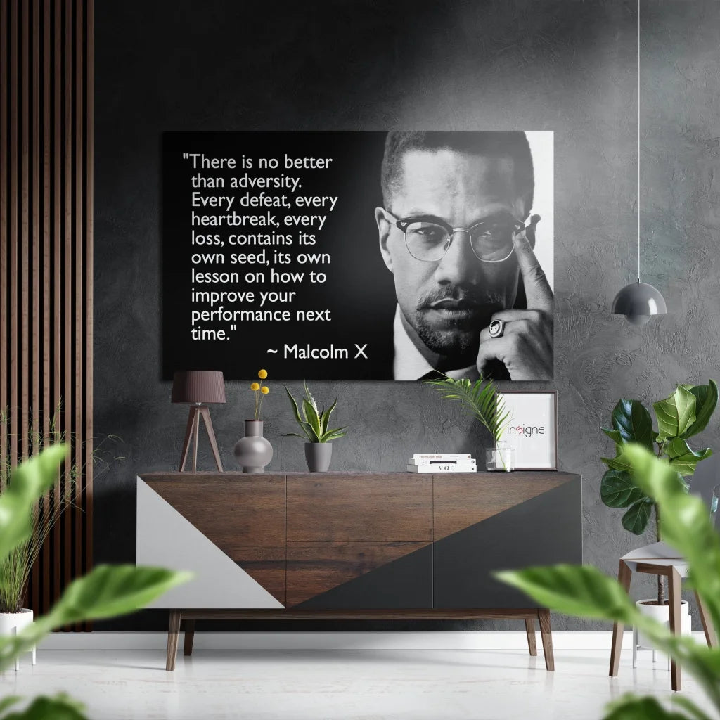 Brushed aluminium dibond Malcolm X portrait with motivational quote