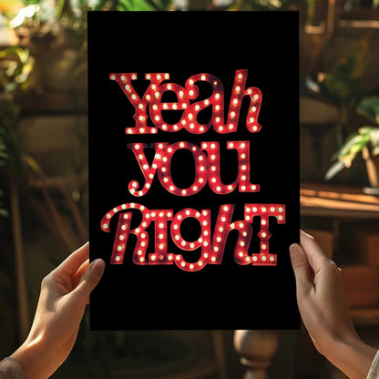 Yeah You Right bold red marquee light-up wall art sign