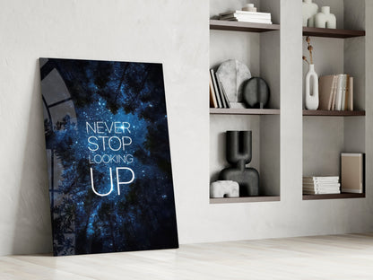 Never Stop Looking Up Starry Forest Glass Wall Art