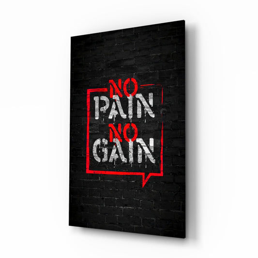 Angled perspective view of glass wall art featuring red neon-style frame with white distressed "NO PAIN NO GAIN" text on black brick background.