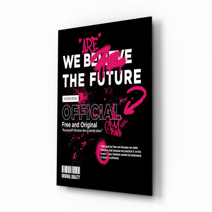 Pink Graffiti Slogan Black Typography Glass Wall Art