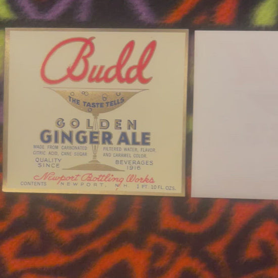 Antique Vintage Budd Ginger Ale Label, Newport, NH 1920s, Highly Collectible! Vintage Advertisements Home page Vintage and Antique Gifts