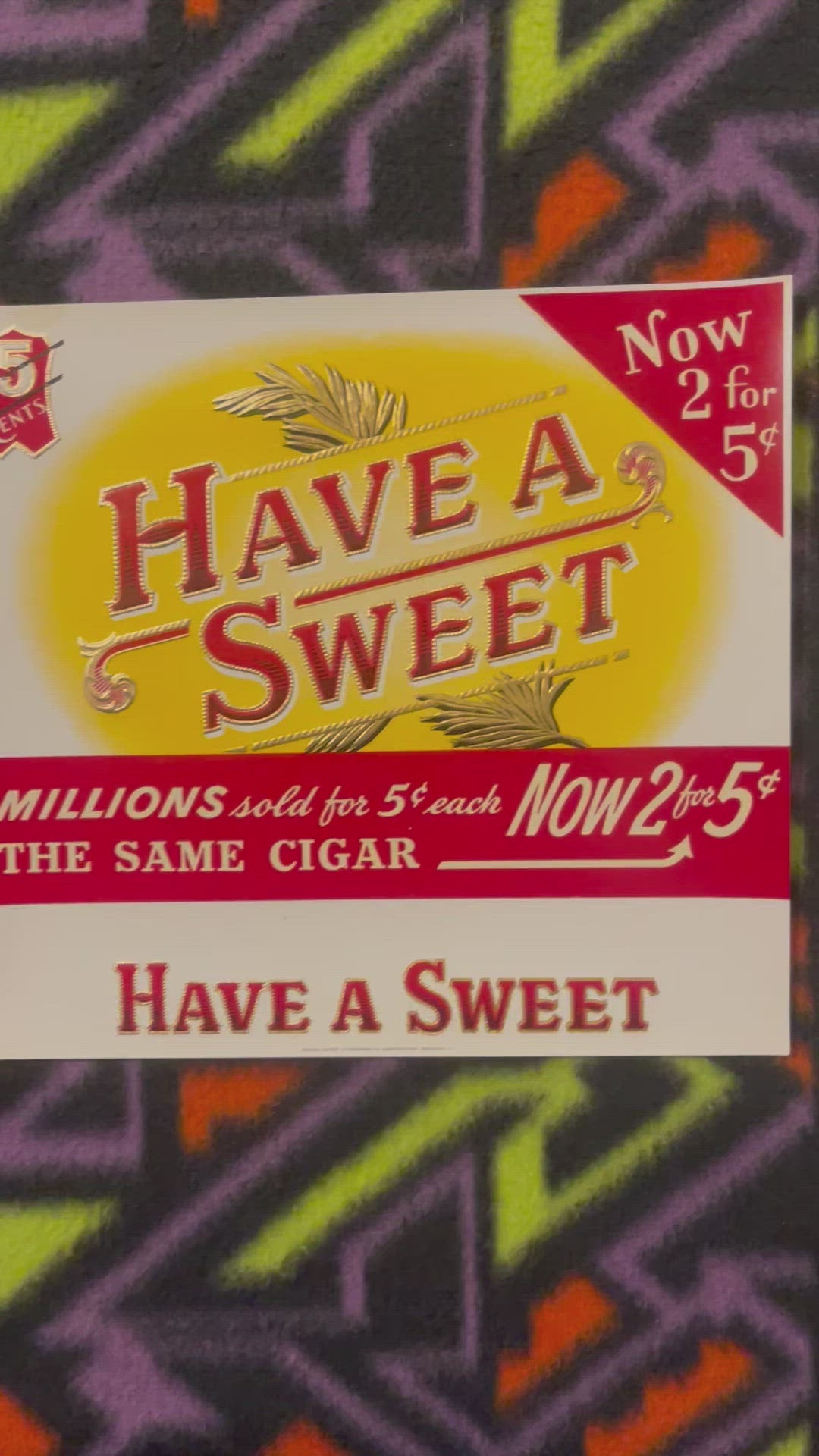 Antique Vintage Have A Sweet Embossed Cigar Label, 1900s - 1920s - Vintage and Antique Gifts - Vintage Advertisements