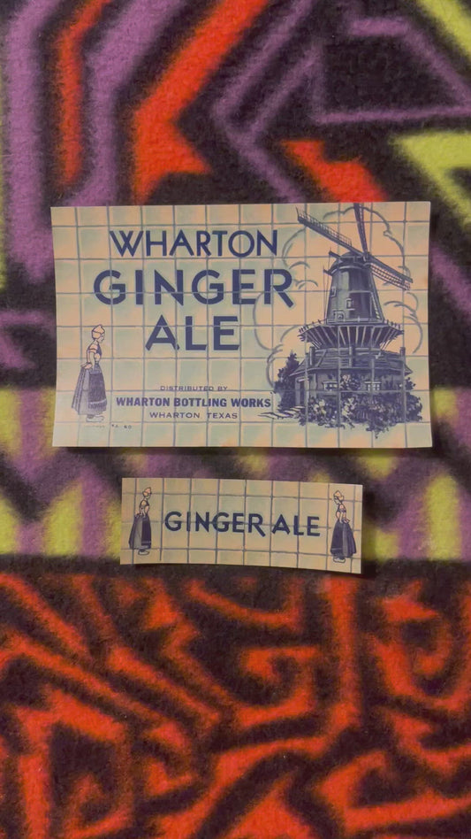 Very Rare Combo, Antique Vintage 1930s Wharton Ginger Ale Labels, Wharton, TX