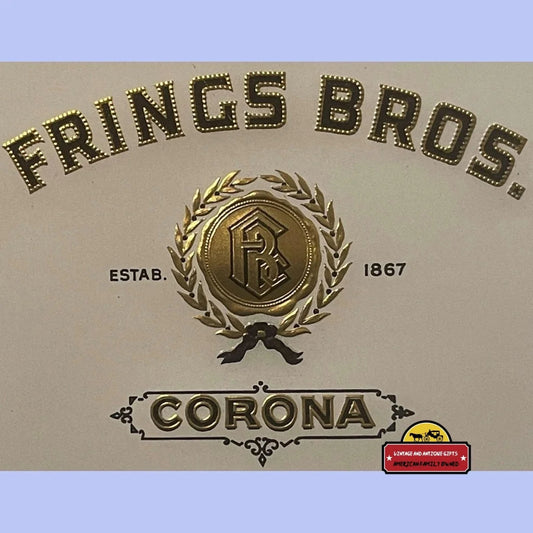 Antique Vintage Frings Bros Corona Embossed Cigar Label 1900s - 1920s Advertisements and Gifts Home page Rare