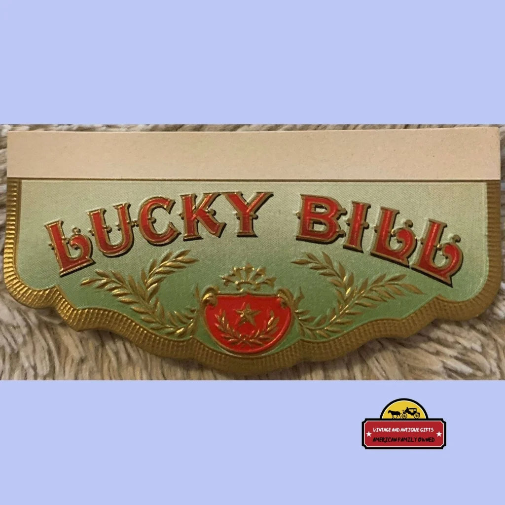 Antique Vintage Lucky Bill Embossed Cigar Box Label - Back Flap 1900s - 1920s - Advertisements - Tobacco And Labels |