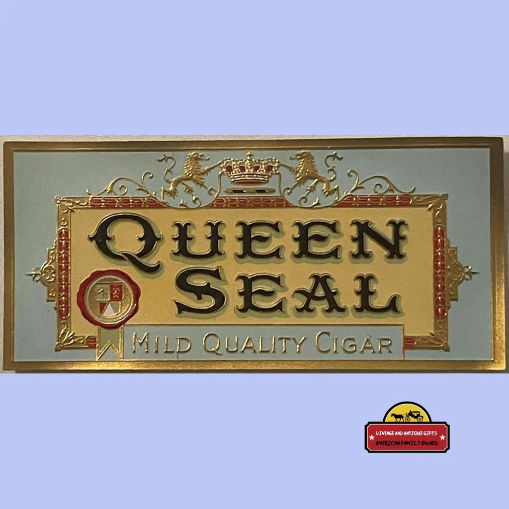 Antique Vintage Queen Seal Embossed Cigar Label 1900s - 1920s Advertisements Tobacco and Labels | Tobacciana Rare