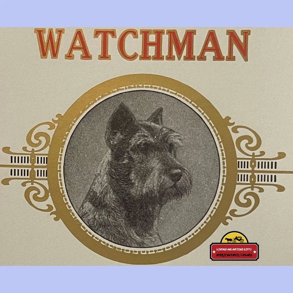 Antique Watchman Cigar Label Schnauzer Milwaukee Wi 1900s - 1920s - Vintage Advertisements - Tobacco And Labels |