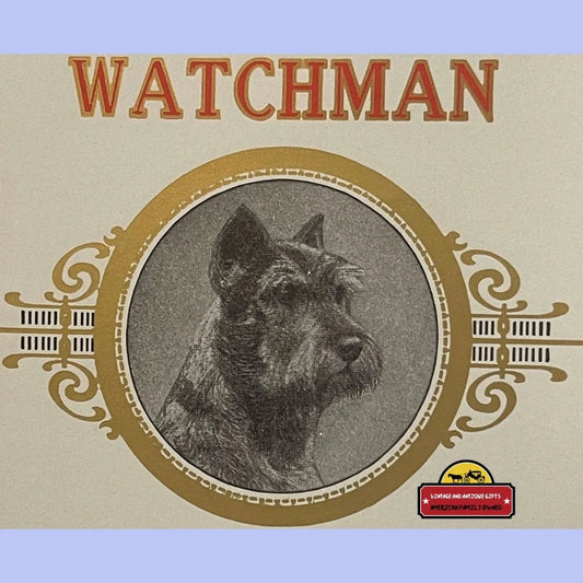 Antique Watchman Cigar Label Schnauzer Milwaukee Wi 1900s - 1920s Vintage Advertisements Tobacco and Labels